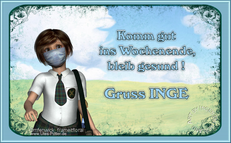 An den Beitrag angehängtes Bild: http://www.inges-bilderland.de/Grussbilder/allgruss_11.jpg